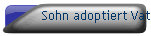 Sohn adoptiert Vater